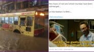 Mumbai Rains Funny Memes Resurface Online As Netizens Share Pics and Videos of Waterlogging Across The City Following Heavy Rainfall