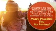 Daughters Day 2020 Messages And HD Images: WhatsApp Stickers, Facebook Greetings, GIF Images, Instagram Stories And SMS to Wish Your Daughter