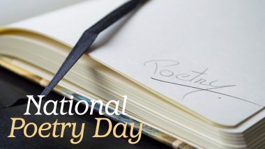 National Poetry Day 2020 in UK Date and Theme: Know Significance and Celebrations of The Day Encouraging Literary Medium of Poems