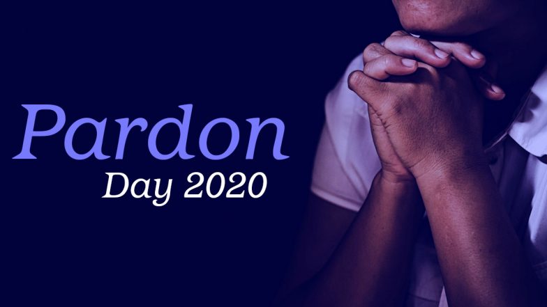 Pardon Day 2020 Date And Significance: Know The History of the Day That Highlights the Importance of Forgiving