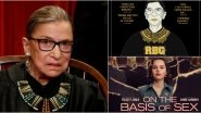 RIP Ruth Bader Ginsburg: Here's Where You Can Stream RBG and On the Basis of Sex - Films Based On the Life Of the Feminist Icon