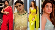 Surbhi Chandna in Naagin 5 or Shraddha Arya in Kundali Bhagya, Whose Newlywed Look Stole Your Heart? View Pics of Bani and Preeta to Decide!