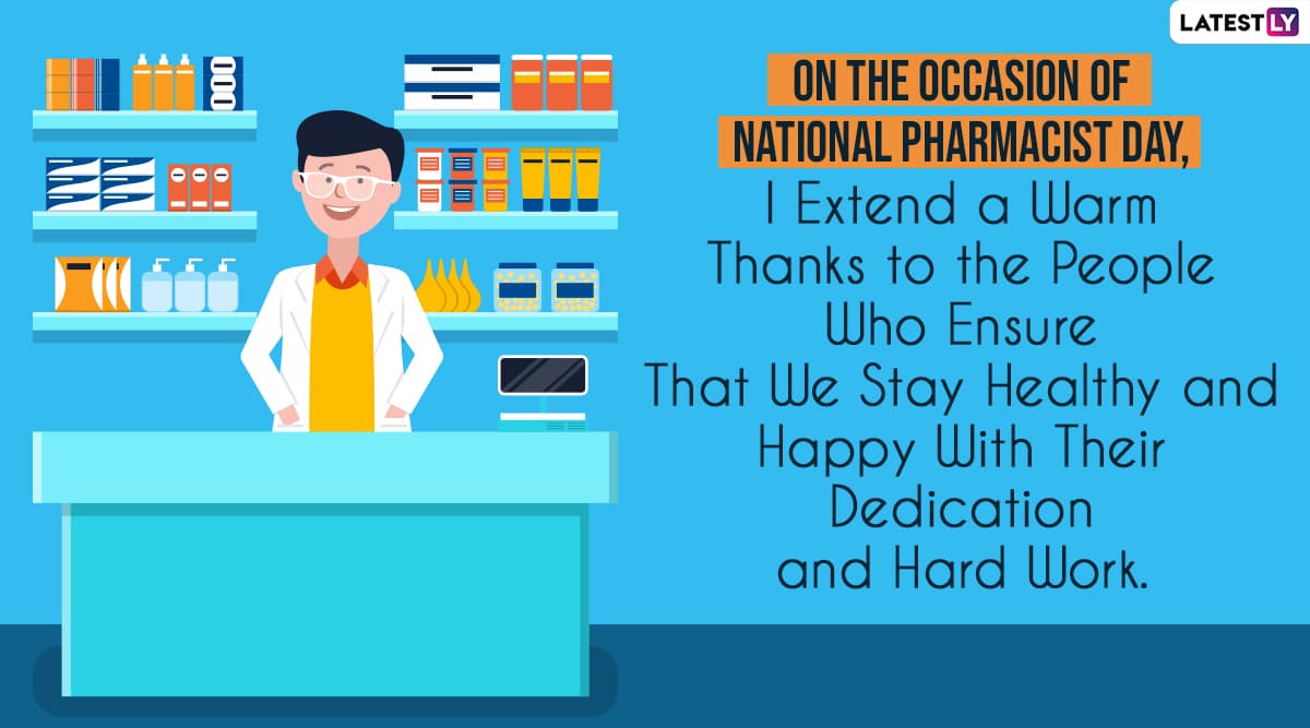 World Pharmacists Day Thank You Messages Hd Images And Quotes Interesting Facts About Chemists And Druggists And Ways To Appreciate Them For Their Contribution Amid The Pandemic Latestly