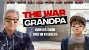 Robert De Niro&rsquo;s The War With Grandpa Is Hitting Theatres on Nov 13