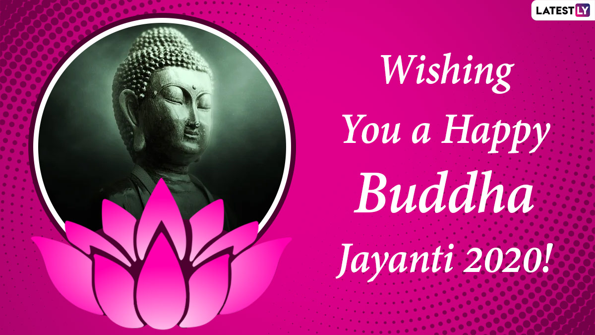 Buddha Jayanti 2020 Wishes, Quotes & Greetings: Send Gautama Buddha HD ...