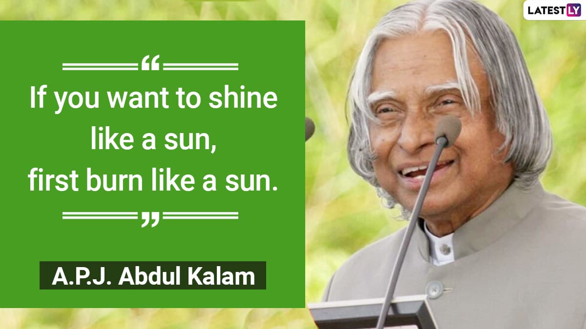 APJ Abdul Kalam 89th Birth Anniversary: Top 9 Inspiring Quotes of India ...