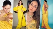 Navratri 2020 Day 6 Saree Colour Is Yellow: Kareena Kapoor Khan, Deepika Padukone, Kriti Sanon and Mira Rajput, These Celebrities&rsquo; Traditional Look in Yellow Is Pure Gold!