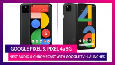 Google Launch Night In LIVE News Updates: Pixel 5, Pixel 4a 5G, Google TV, Nest Audio & Chromecast Launched; Prices & Specifications
