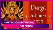 Durga Ashtami 2020 Wishes in English, WhatsApp Messages, HD Images and Greetings to Celebrate Pujo