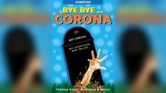 Bye Bye Corona - World's First Scientoon Book on Coronavirus Released in India, Know All About It Here