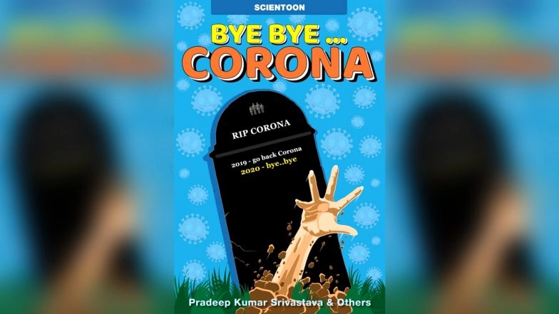 Bye Bye Corona - World's First Scientoon Book on Coronavirus Released in India