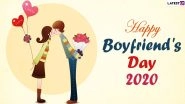 Happy Boyfriend&rsquo;s Day 2020 HD Images and Wallpapers for Free Download Online: Wish Your Beau With Boyfriend&rsquo;s Day WhatsApp Stickers, Facebook Messages and Greetings