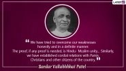 Sardar Vallabhbhai Patel 145th Birth Anniversary: 10 Inspiring Quotes by The 'Iron Man of India' to Mark National Unity Day 2020
