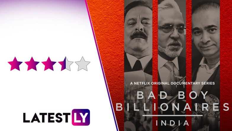Bad Boy Billionaires Review: Netflix Documentary Series Offers an Arresting Look at Rise and Fall of Vijay Mallya, Nirav Modi and Subrata Roy