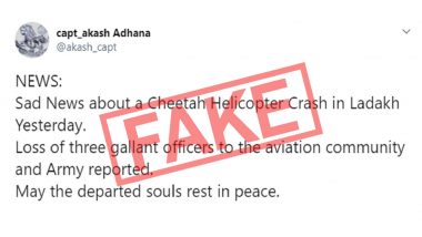 Cheetah Helicopter Crashed in Ladakh, Leading to Deaths of Major Abhijai Thapa, Captain Avinash Somavanshi and Major Vikas Varyani? Old News of Indian Army Chopper's Crash Passed Off as Recent Incident