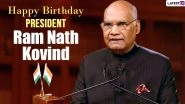 Happy Birthday, President Ram Nath Kovind: Messages And Wishes to Share as WhatsApp DP, Facebook Status, Greeting Photos, Tweet to Wish The President of India as He Turns 75