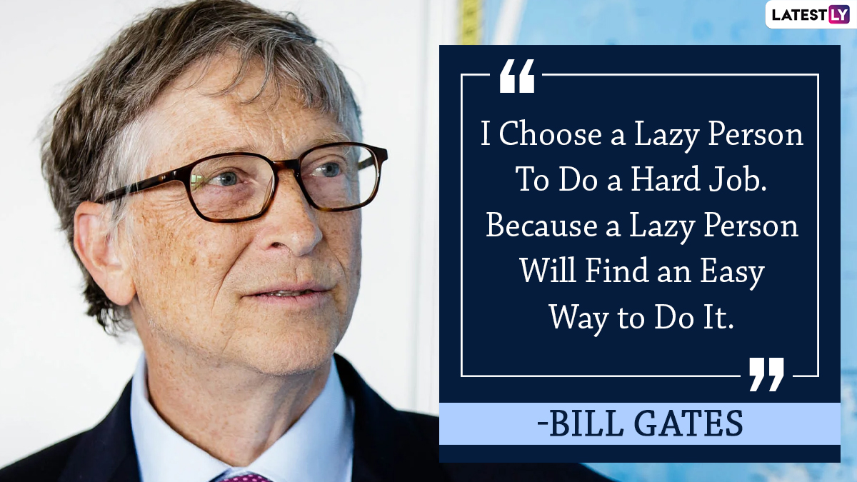 Bill Gates 65th Birthday: Witty Quotes by Microsoft Founder That Show His Interesting Outlook Towards Success