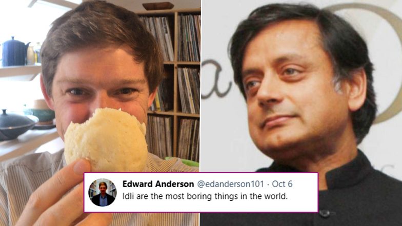 British Professor Edward Anderson Calls Idli ‘Boring’ Leaving Desi Twitterati Annoyed, Congress MP Shashi Tharoor and Son Ishaan Give It Back With Some Nicely Made Sambhar!