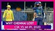 Chennai vs Mumbai IPL 2020: 3 Reasons Why Chennai Lost To Mumbai