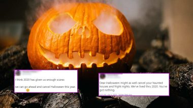 Is Halloween 2020 Cancelled? Some Netizens Are Not Looking Forward to The Spooky Festival Celebrations as 2020 Has Been Scary Enough (Check Tweets)