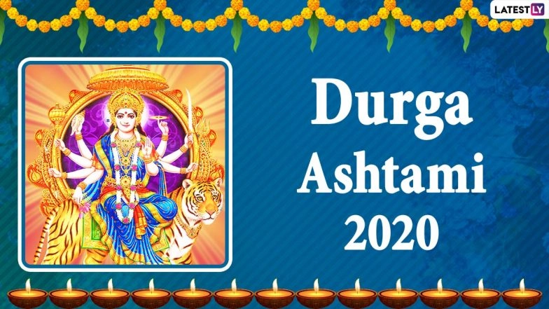 Durga Ashtami 2020: Maha Ashtami Hindi Wishes & Maa Durga GIFs to Send During Sharad Navratri