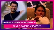 Bigg Boss 14 Episode 19 Sneak Peek 02 | Oct 28 2020: Eijaz & Pavitra Feel For Each other
