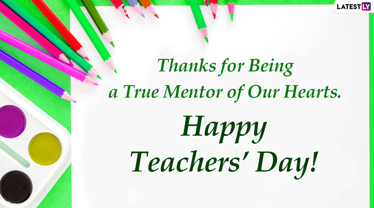 Teachers' Day 2021 Wishes and Greeting: Send Messages, Thank You ...
