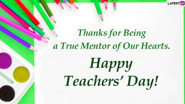 Happy World Teachers' Day 2020 Wishes: WhatsApp Stickers, Facebook Greetings, GIF Images, Instagram Stories, Messages And SMS to Share With Your Favourite Teacher