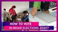 Bihar Assembly Elections 2020: How To Vote Using EVM & VVPAT? All You Need To Know About The Electronic Voting Machine And Voter Verified Paper Audit Trail