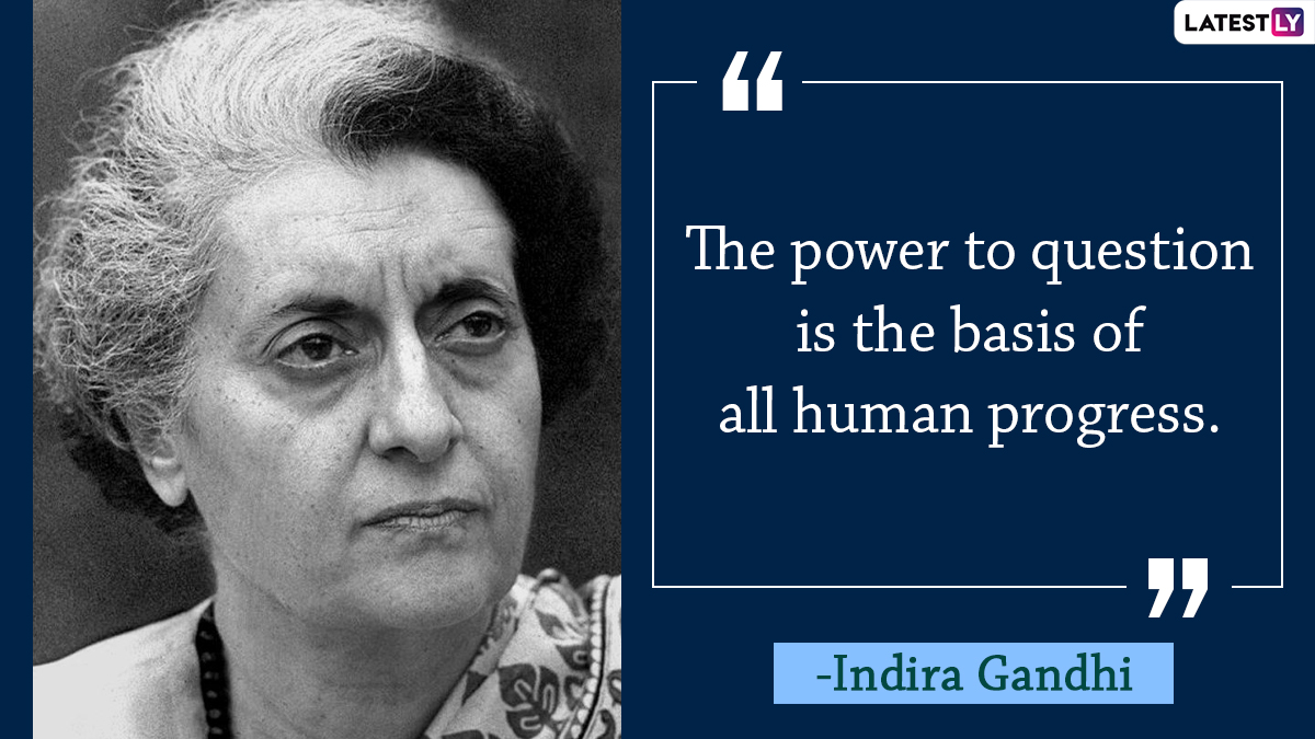 Indira Gandhi Death Anniversary 2020: 10 Powerful Quotes by the ...