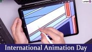 International Animation Day 2020 Date and History: Know Significance of The Day That Celebrates All Forms of Animated Media