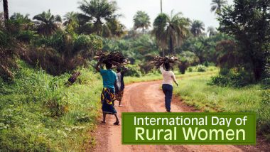 International Day of Rural Women 2020 Date and Theme: Know History and Significance of The Day Highlighting Development of Rural and Indigenous Women