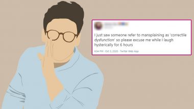 Twitter User's Explanation of Mansplaining as 'Correctile Dysfunction' is Going Viral; Women Cheer in Agreement