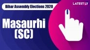 Masaurhi (SC) Vidhan Sabha Seat in Bihar Assembly Elections 2020: Candidates, MLA, Schedule And Result Date