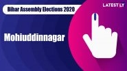 Mohiuddinnagar Vidhan Sabha Seat in Bihar Assembly Elections 2020: Candidates, MLA, Schedule And Result Date