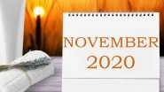 November 2020 Festivals, Events and Holiday Calendar: Diwali, Chhath Puja, International Men's Day; Know All Important Dates and List of Fasts for the Month