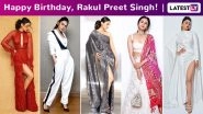 Rakul Preet Singh Birthday Special: Versatile, High Octane Glamour and a Minimalist Lover, This Is How She Rolls!