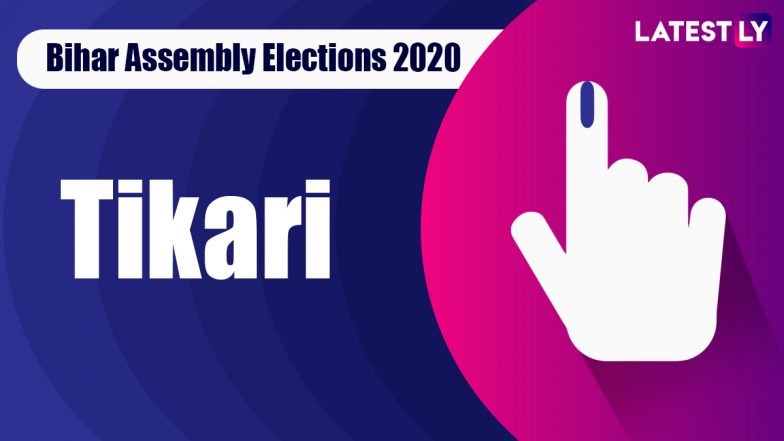 Tikari Vidhan Sabha Seat in Bihar Assembly Elections 2020: Candidates, MLA, Schedule And Result Date