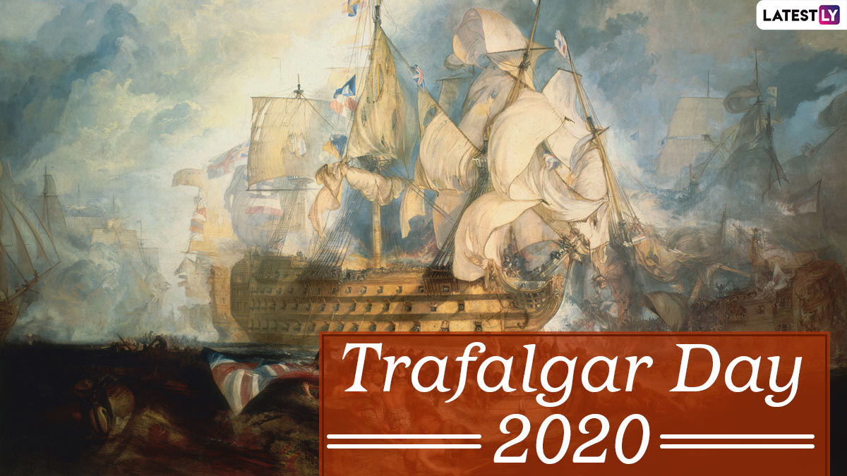 Trafalgar Day 2020 Know Date, History and Significance of the Day That