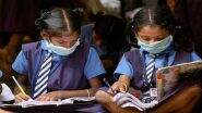 Schools in Haryana To Reopen For Classes 3 To 5 From February 24; All COVID-19 Norms to be Strictly Followed