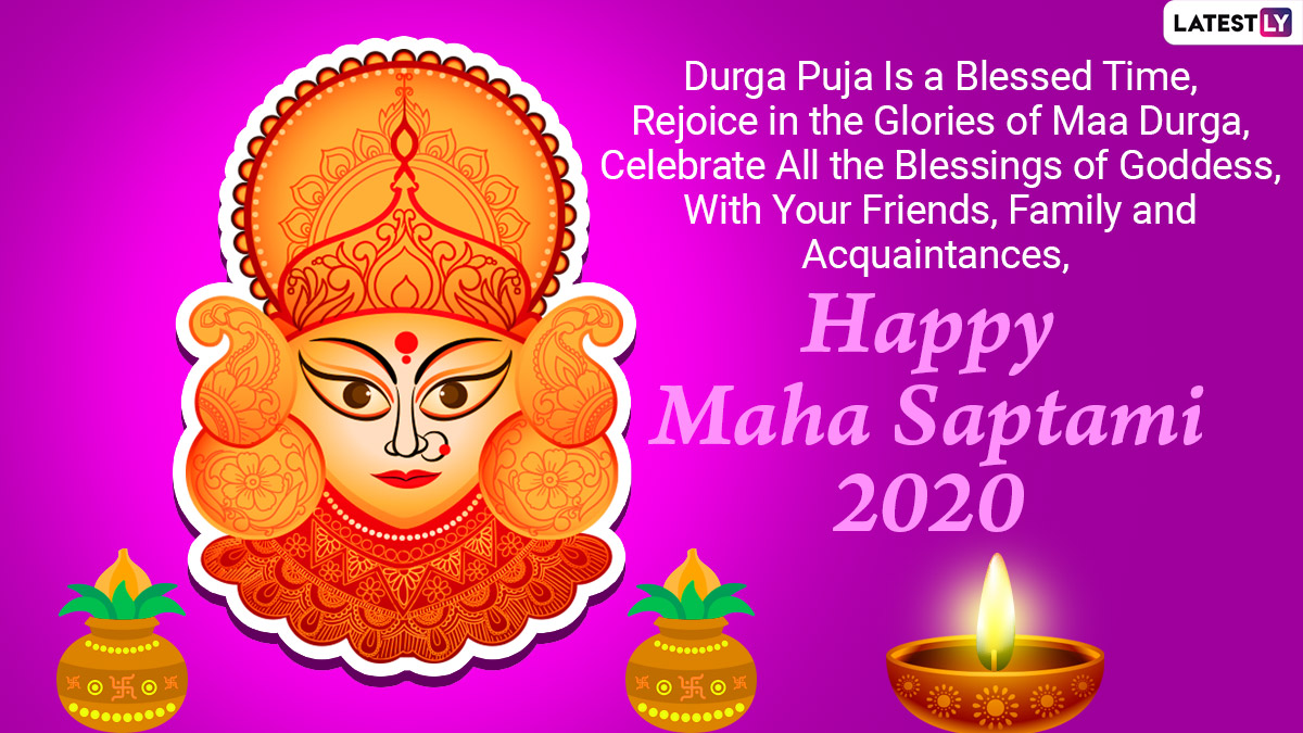 Maha Saptami 2020 Wishes & Durga Puja HD Images: Subho Saptami ...