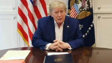 Donald Trump Health Update: US President Tweets He Is Feeling Much Better Now, Says Have to Be Back to ‘Make America Great Again’ (Watch Video)