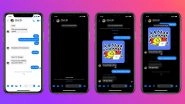 Facebook Messenger&rsquo;s Vanish Mode Feature Launched to Take On Snapchat, How to Use Vanish Mode on Messenger & Instagram