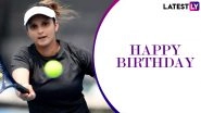 Sania Mirza Birthday Special: A Look At Biggest Career Achievements of the Indian Tennis Icon
