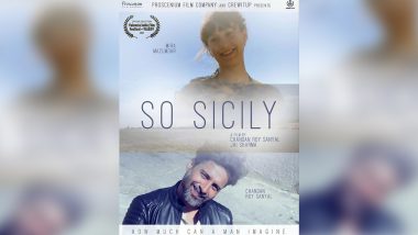 Chandan Roy Sanyal’s Directorial So Sicily Is All Set to Be Screened at 2 International Film Festivals