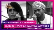 Bigg Boss 14 Episode 25 Sneak Peek 01 | Nov 5 2020: Jasmin Unhappy As Pavitra, Aly Talk