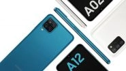 Samsung Galaxy A12 & Galaxy A02S Entry-Level Smartphones to Be Launched in 2021: Report