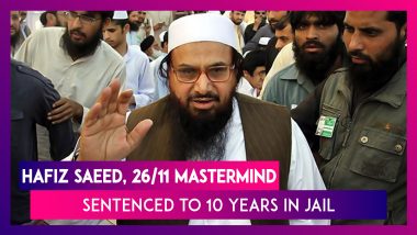 Hafiz Saeed, 26/11 Mumbai Attack Mastermind Sentenced To 10 Years In Prison By Pakistan Court In Two Terror Cases