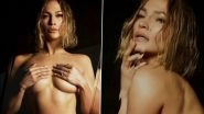 Nude Jennifer Lopez Teases New Song &lsquo;In the Morning&rsquo; on Instagram in a Super HOT Video amid Accusations of Copying Beyonc&eacute; at the AMAs