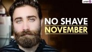 No Shave November 2020 Meaning & Rules: Know More About Movember & its Connection With Cancer Patients Around The World